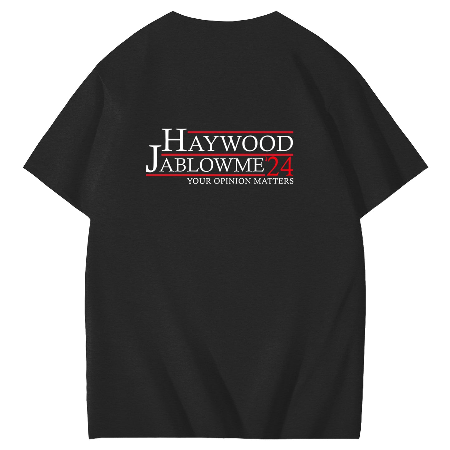Haywood Jablowme'24 Your Opinion Matters Funny Adoult Art Pattern Print T-Shirt