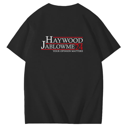 Haywood Jablowme'24 Your Opinion Matters Funny Adoult Art Pattern Print T-Shirt