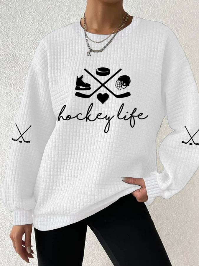 Women's Hockey Life Print Long Sleeve Sweatshirt