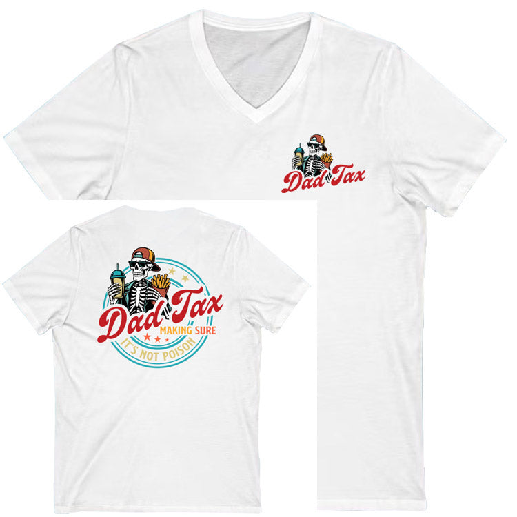 Dad Tax Pattern Print 100%Cotton V Neck T-Shirt