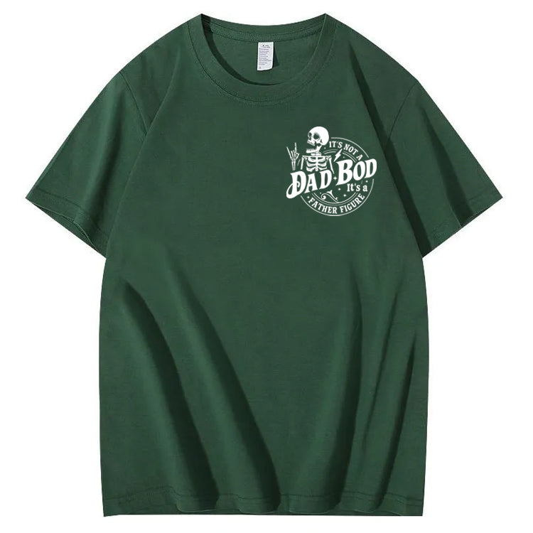 It's Not A Dad Bod It's A Father Figure T-Shirt