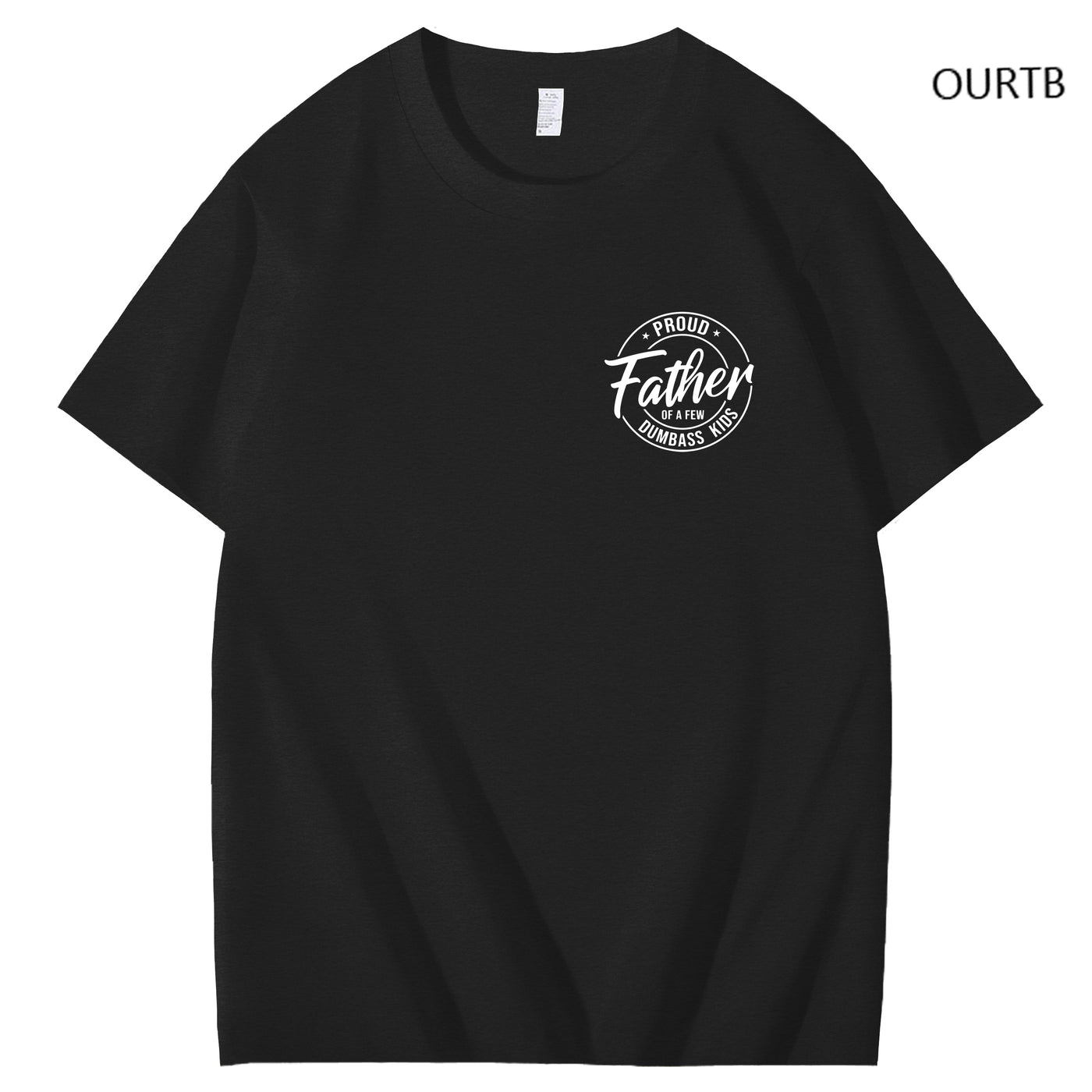 Proud Father Of A Few Dumbass Kids Funny Art Pattern Print T-Shirt