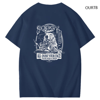 Beaver If Its Not All Over Your Face You're Eating It Wrong BBQ Funny Art Pattern Print T-Shirt
