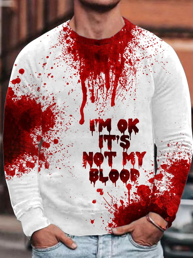 I'M Ok It'S Not My Blood Print T-shirt/Sweatshirt