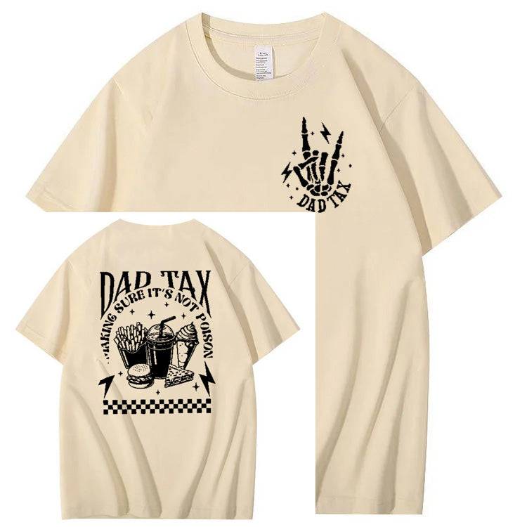 Funny Dad Tax Pattern Print 100% Cotton T-Shirt