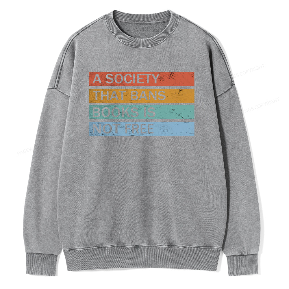 Banned Books Shirt, Read Banned Books Unisex Washed Sweatshirt
