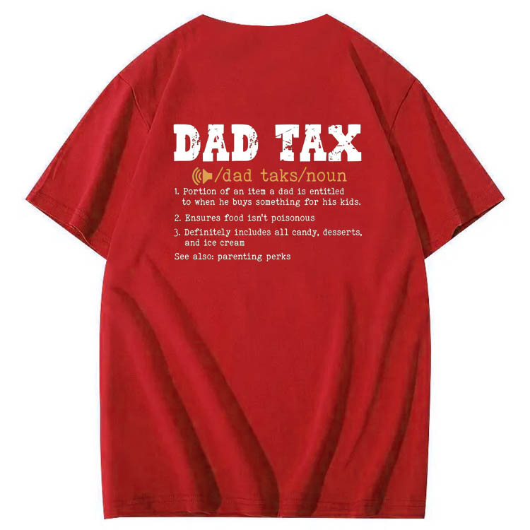 Dad Tax Parse Pattern Print 100%Cotton T-Shirt