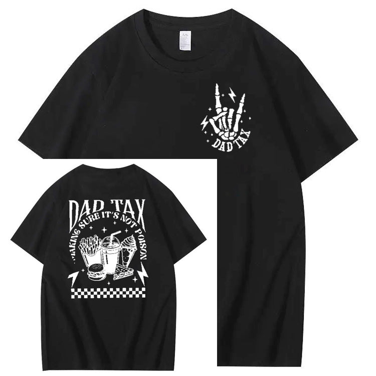 Funny Dad Tax Pattern Print 100% Cotton T-Shirt