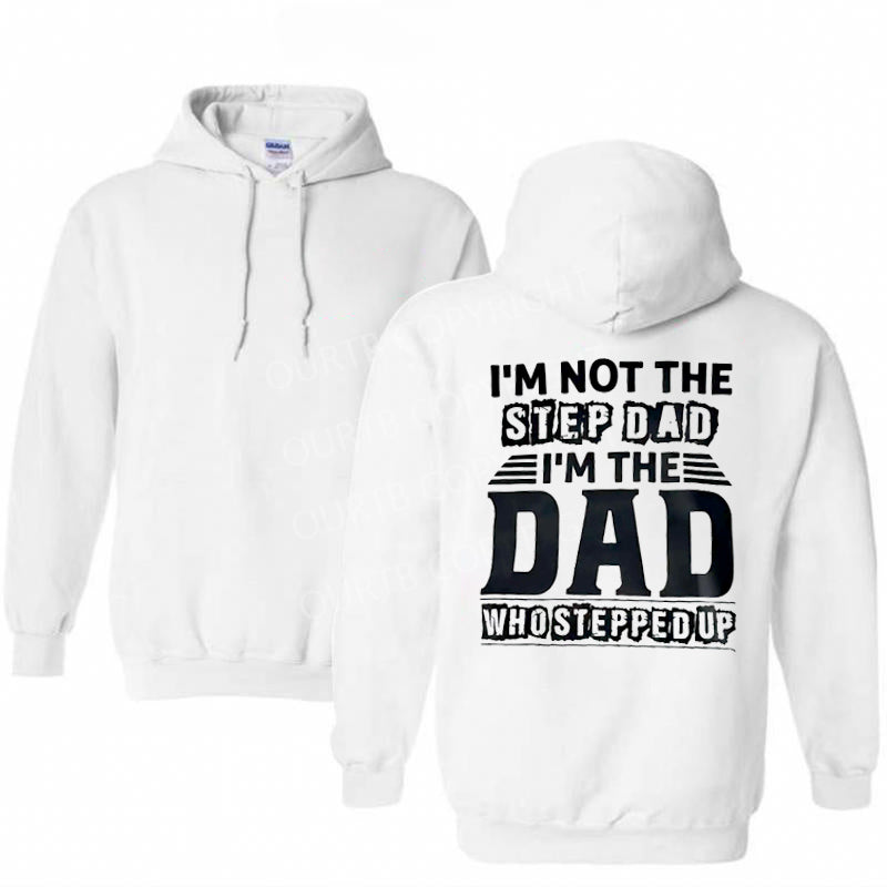 Not Step Dad Pattern Printed Classics Hooded Sweatshirt