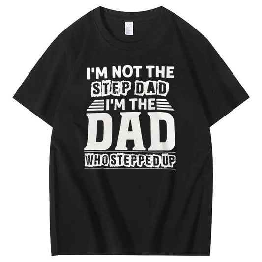 Not Step Dad Pattern Print Crew Neck T-Shirt