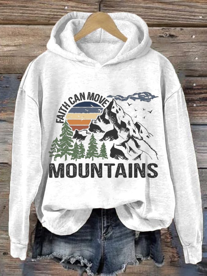 Women's Faith Can Move Mountains Hiking Printed Hooded Long Sleeve Sweatshirt