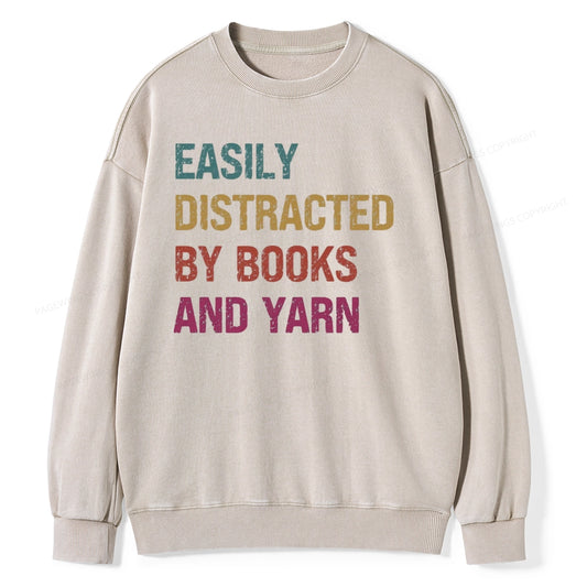 Pagewing Easily Distracted By Books And Yarn Unisex Washed Sweatshirt
