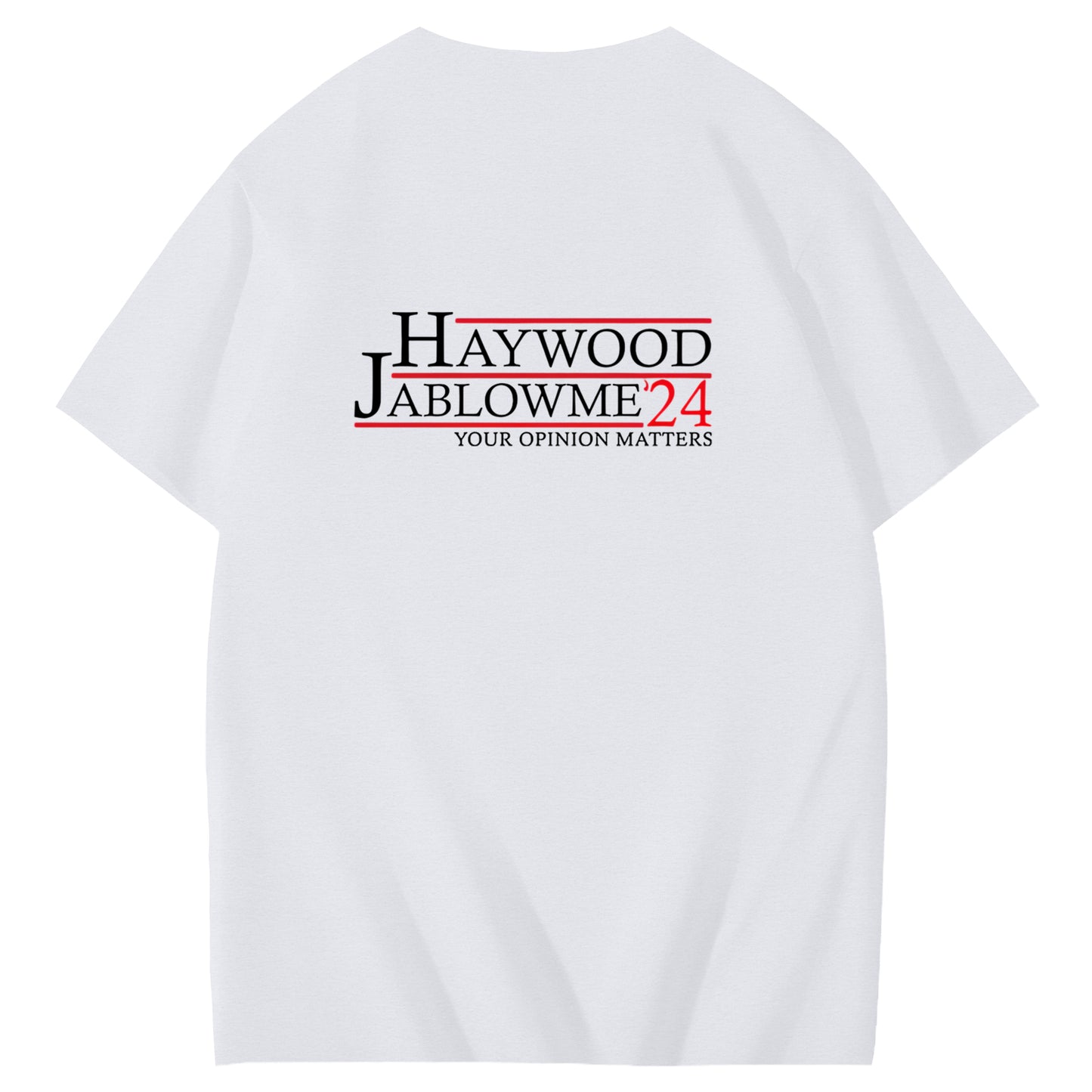 Haywood Jablowme'24 Your Opinion Matters Funny Adoult Art Pattern Print T-Shirt