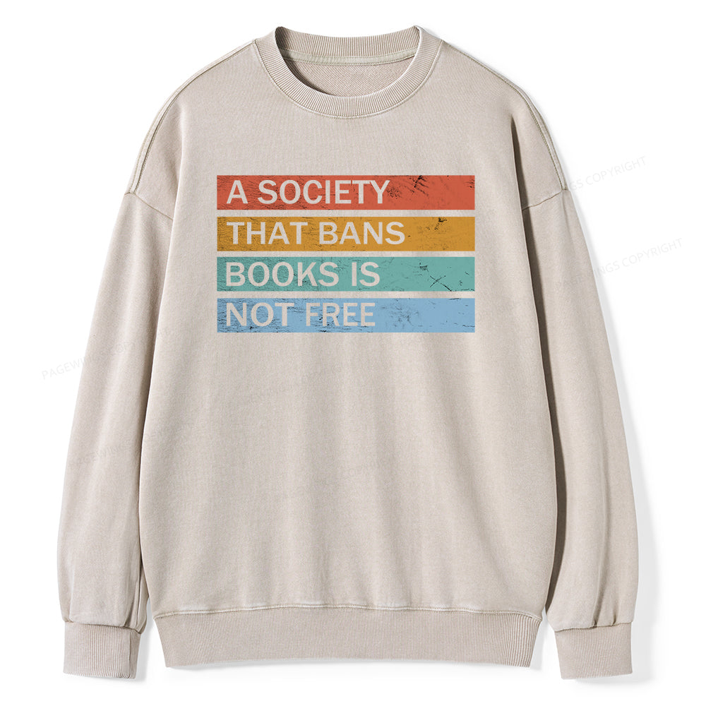 Banned Books Shirt, Read Banned Books Unisex Washed Sweatshirt