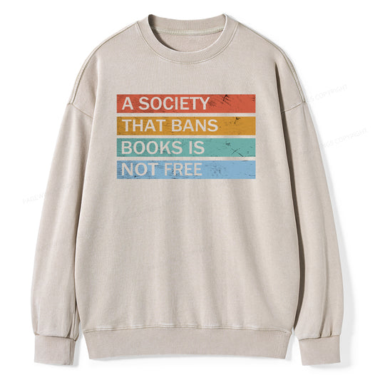 Banned Books Shirt, Read Banned Books Unisex Washed Sweatshirt