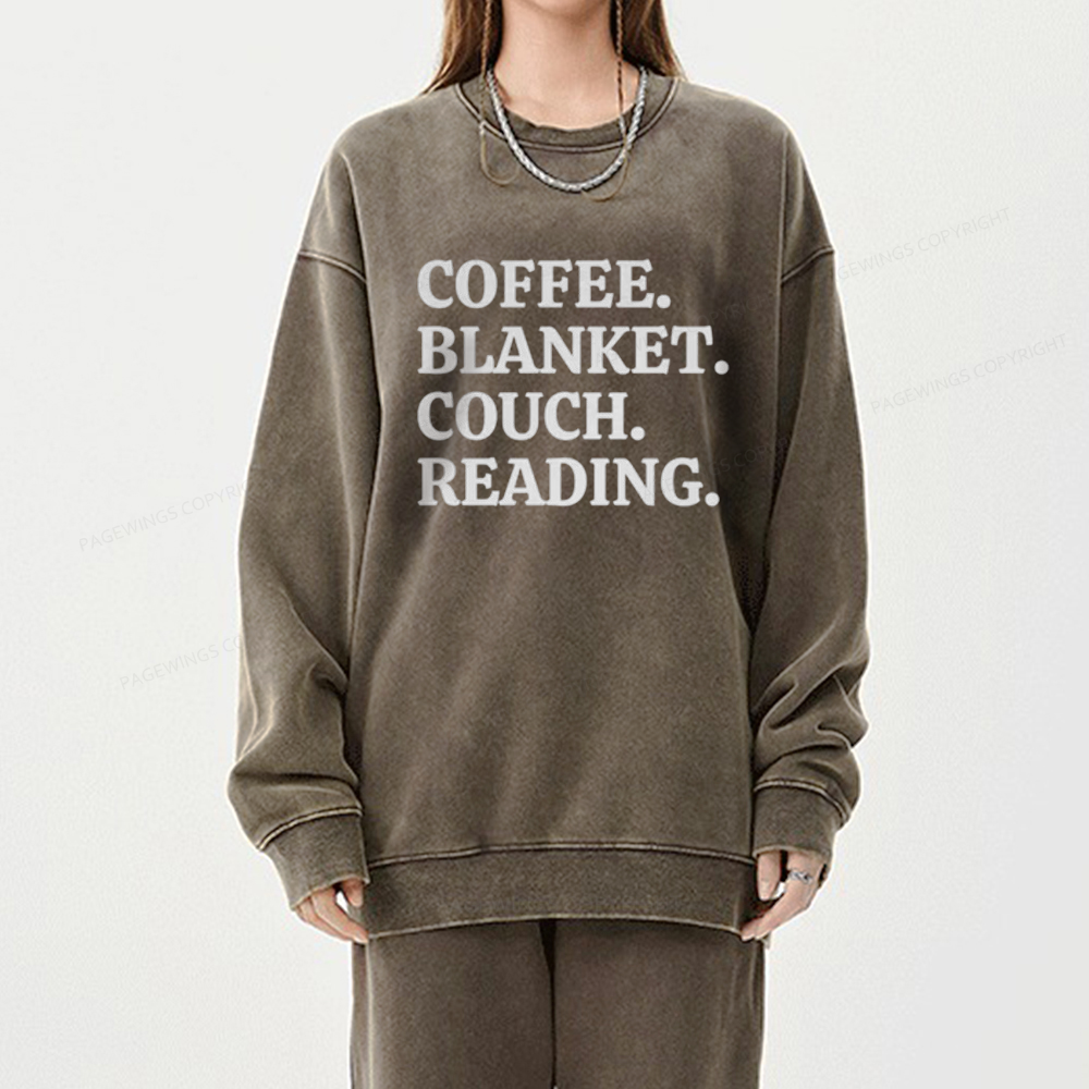 Coffee Blanket Couch Reading Unisex Washed Sweatshirt
