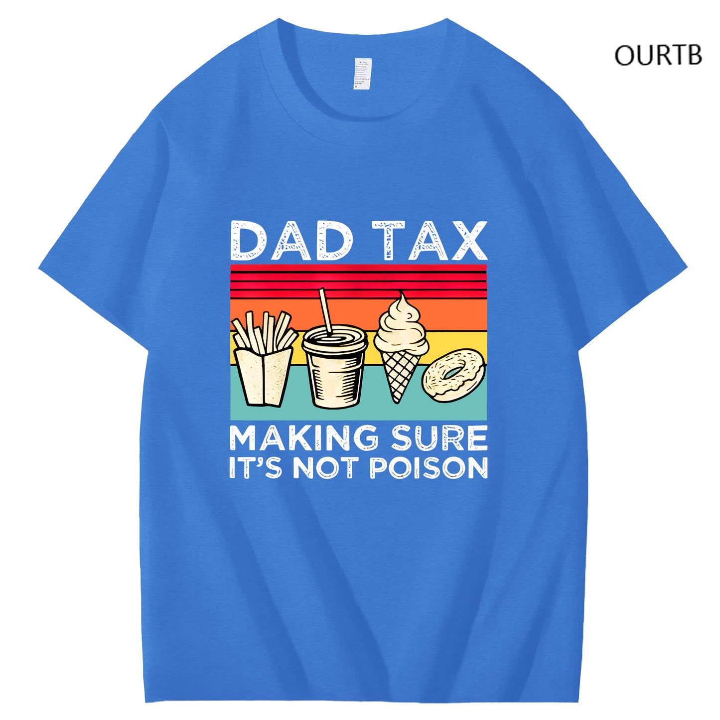 Dad Tax Making Sure It's Not Poison Funny Art Pattern Print T-Shirt