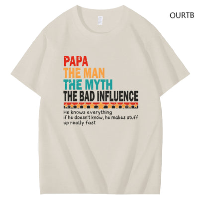 Papa The Man The Myth The Bad Influence Art Pattern Print T-Shirt