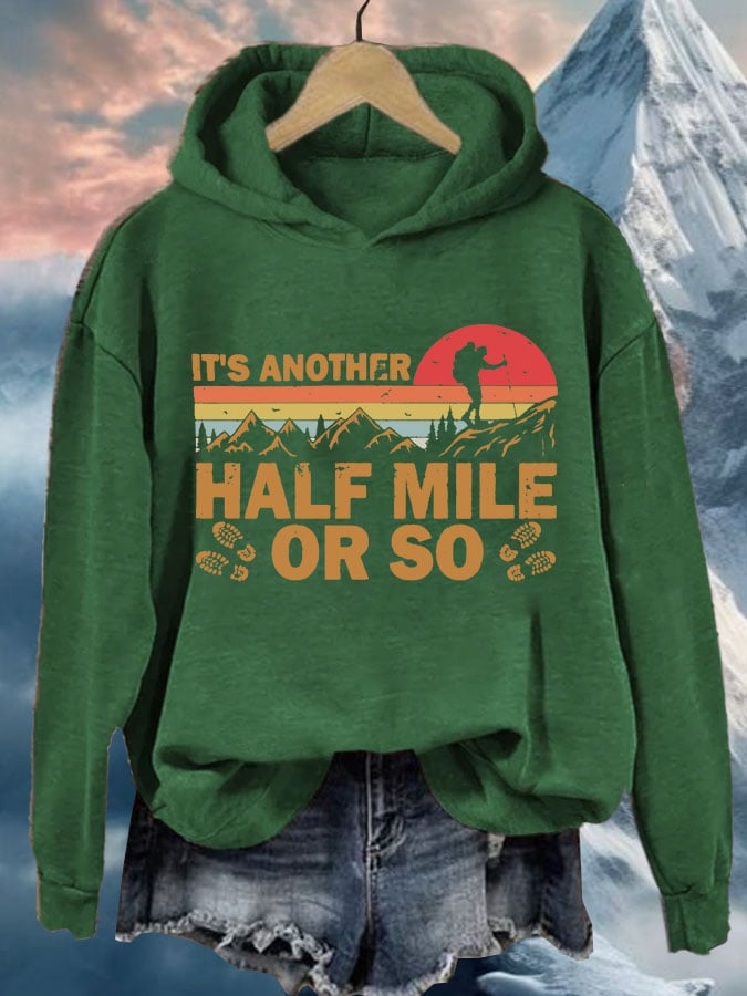 Women's It's Another Half Mile Or So Print Casual Sweatshirt
