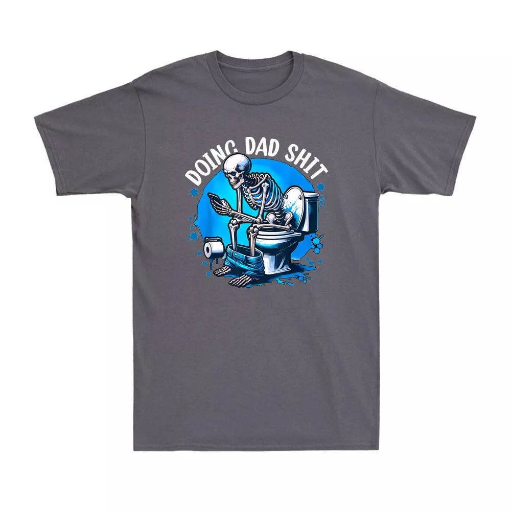 Doing Dad Shit Shirt