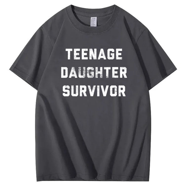 Teenage Daughter Survivor T-Shirt