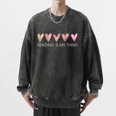 Reading is My Thing Unisex Washed Sweatshirt