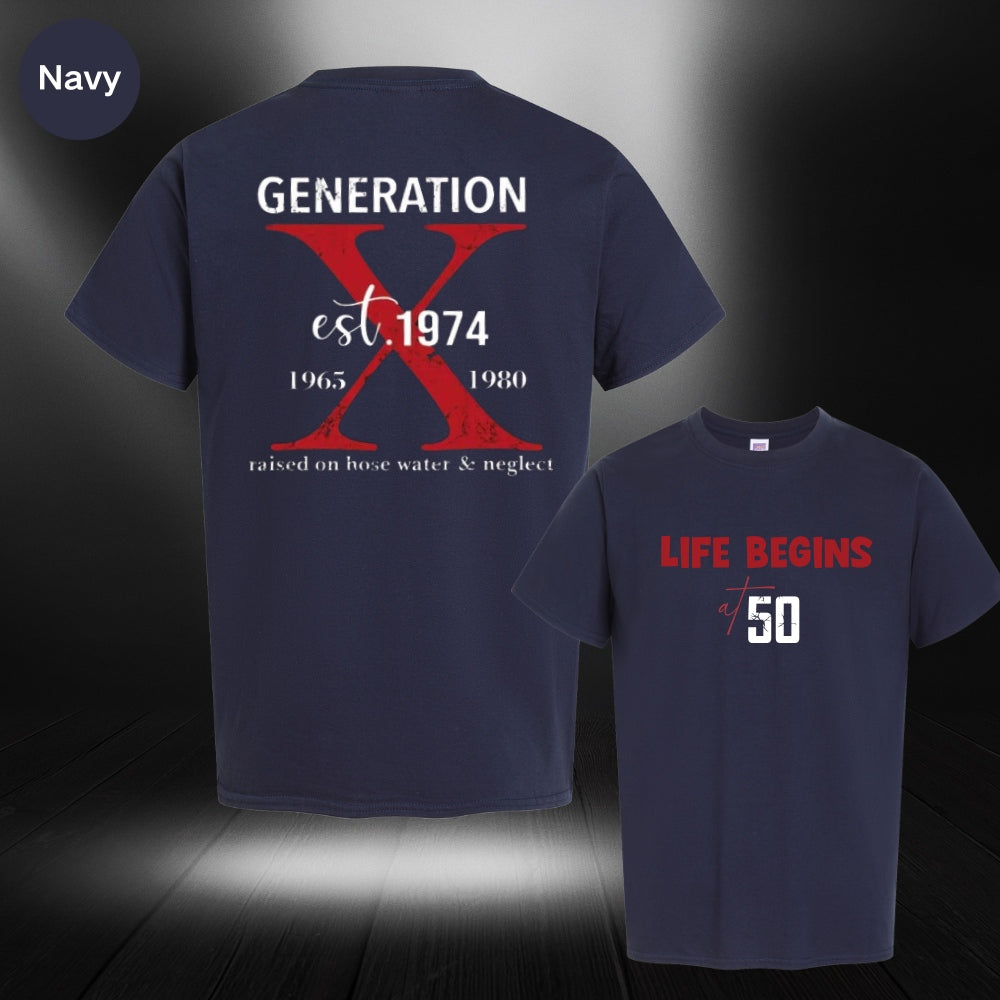 Gen X 50th Birthday T-Shirt,Life Begings At 50,Funny Generation Shirt,Gift For Dad,For Friend