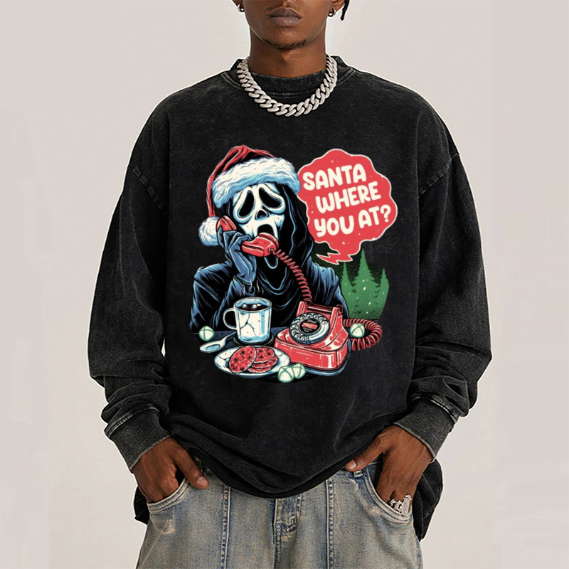 Santa Where You At Unisex Washed Printed Round Neck Sweatshirt