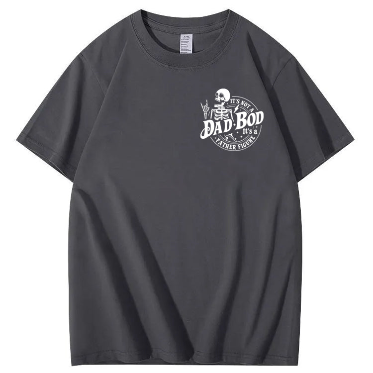 It's Not A Dad Bod It's A Father Figure T-Shirt