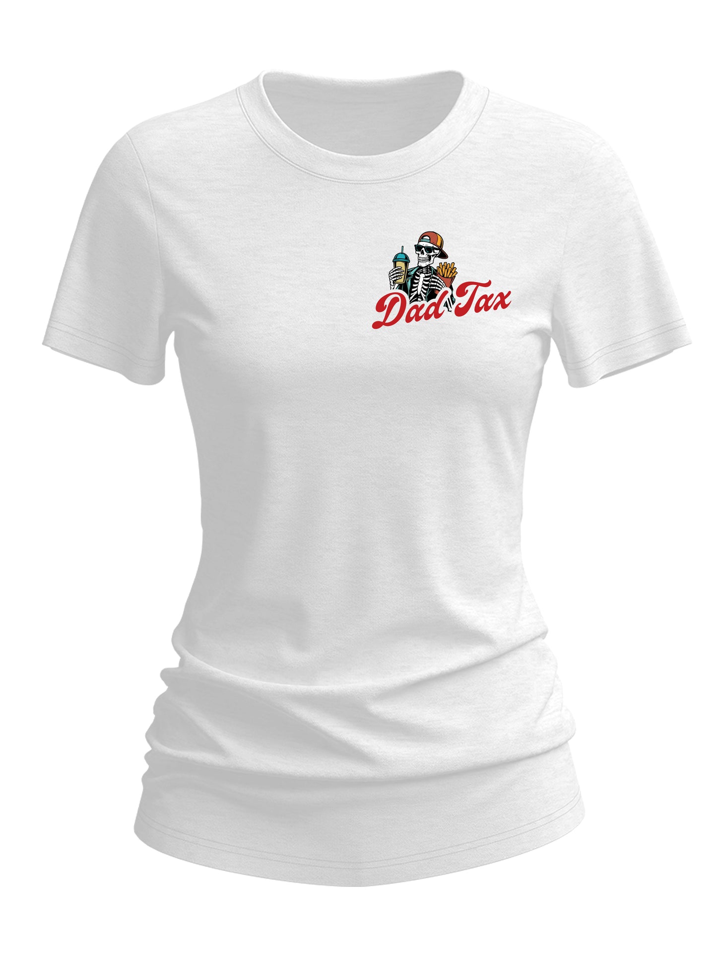 Women's Dad Tax Making Sure It's Not Posion Round-Neck T-Shirt
