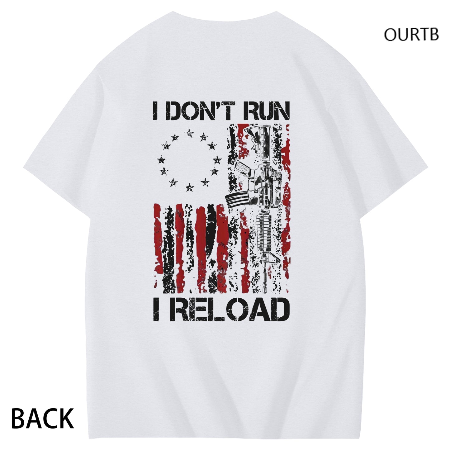 I Don't Run I Reload Art Pattern Print T-Shirt