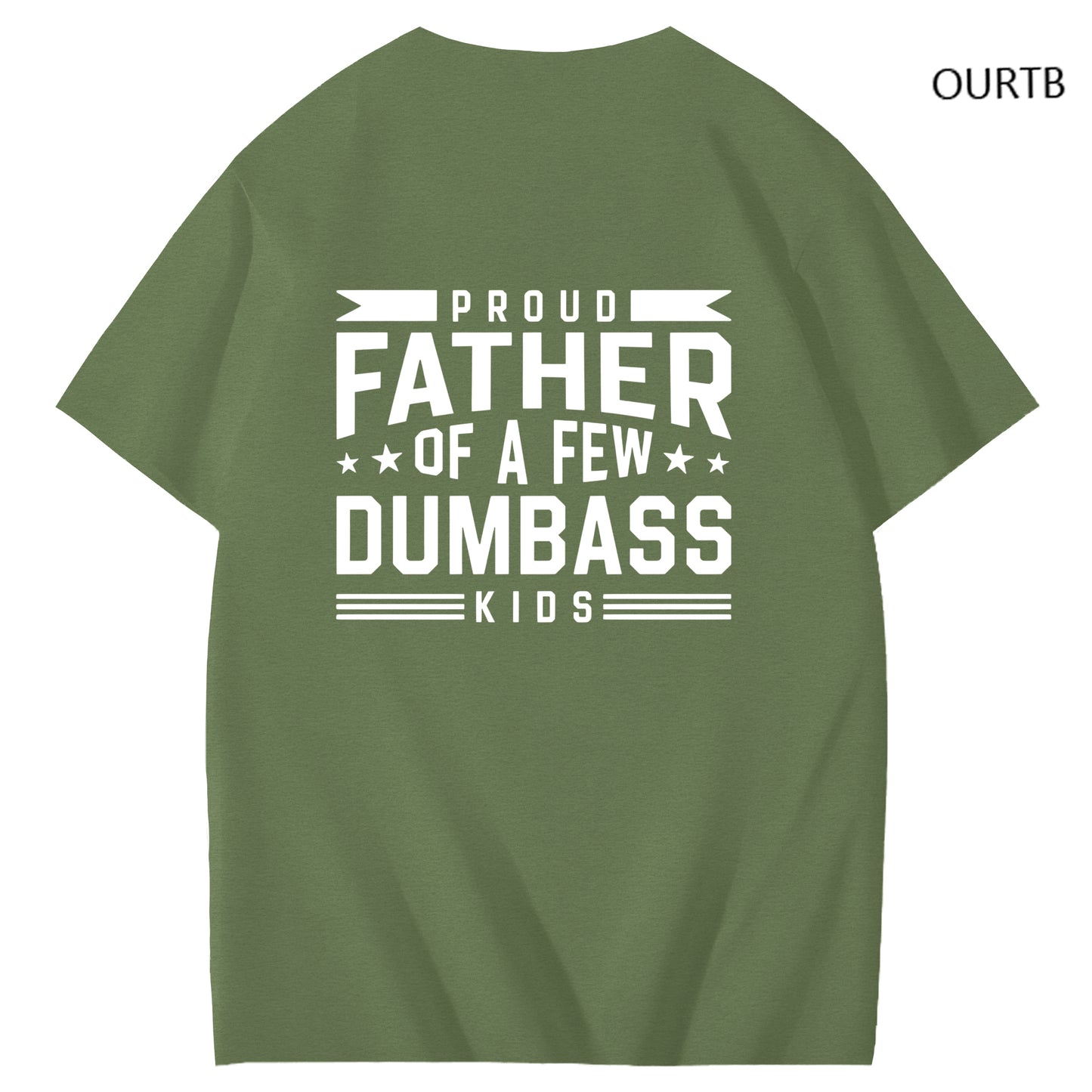 Proud Father Of A Few Dumbass Kids Funny Art Pattern Print T-Shirt