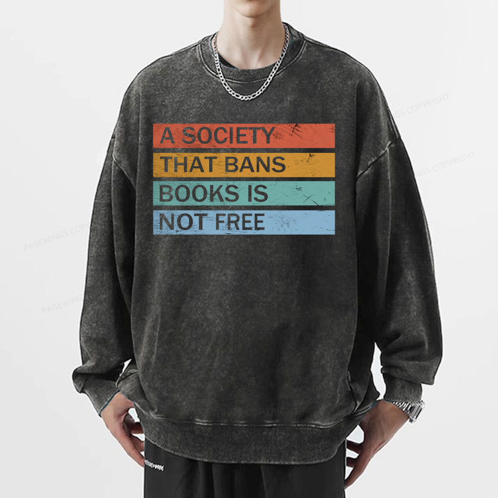 Banned Books Shirt, Read Banned Books Unisex Washed Sweatshirt