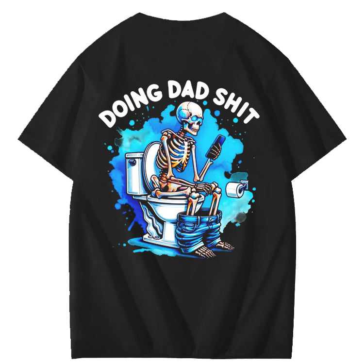 Doing Dad Shit Art Pattern Print T-Shirt