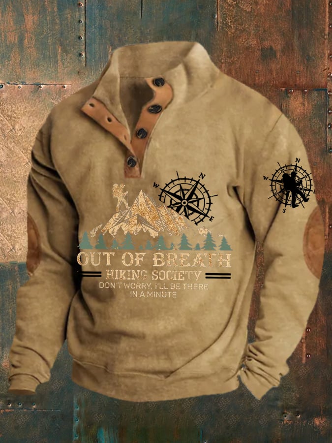 Men's Out Of Breath Hiking Society Don't Worry I'll Be There Soon Printed Comfort Sweatshirt