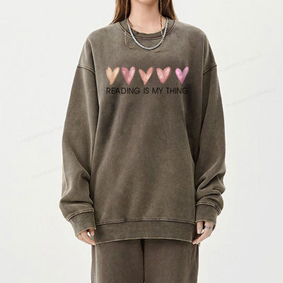 Reading is My Thing Unisex Washed Sweatshirt
