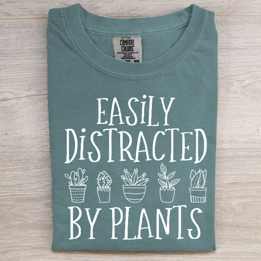 Easily Distracted By Plants T-Shirt