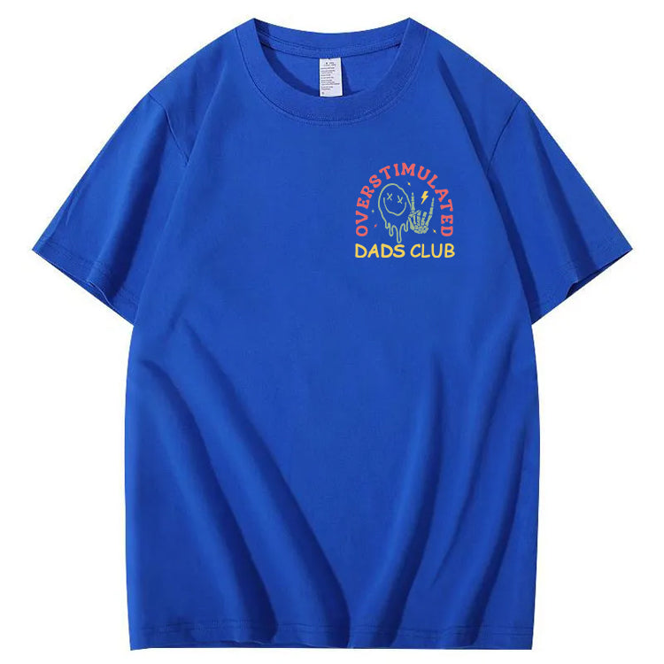 Overstimulated Dads Club T-Shirt