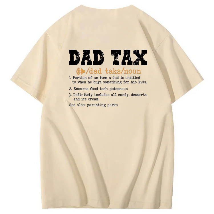 Dad Tax Parse Pattern Print 100%Cotton T-Shirt