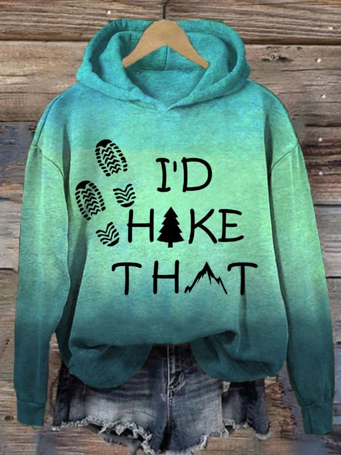 Women's I'd Hike That Hiking Lover Print Casual Sweatshirt