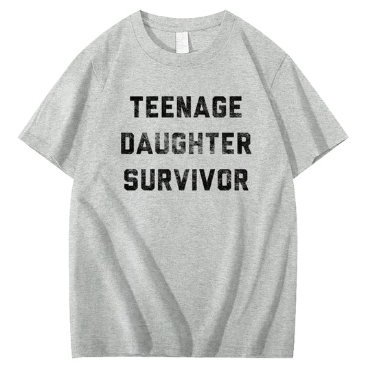 Teenage Daughter Survivor T-Shirt