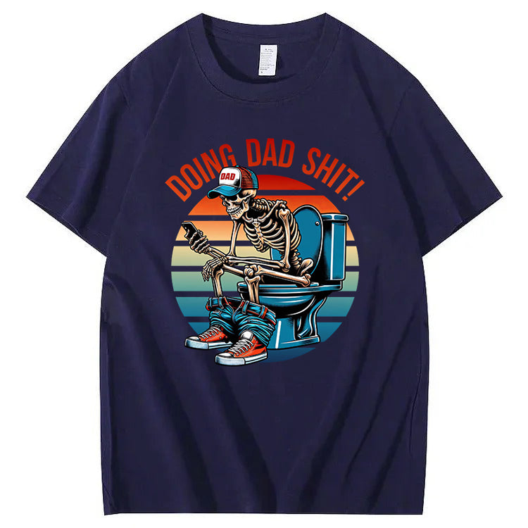 Doing Dad Shit T-Shirt