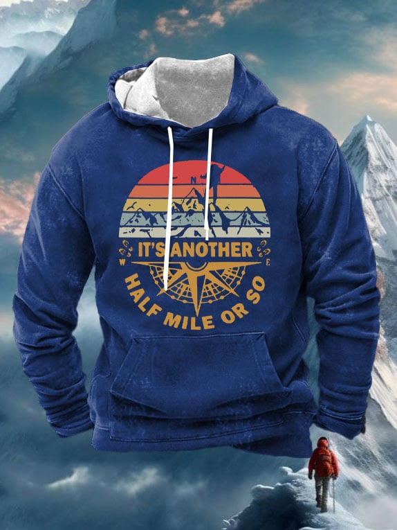 Men's It's Another Half Mile Or So Print Casual Hooded Sweatshirt