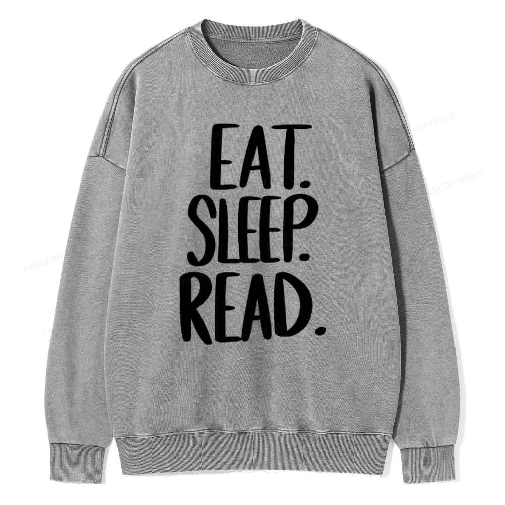Eat Sleep Read Unisex Washed Sweatshirt