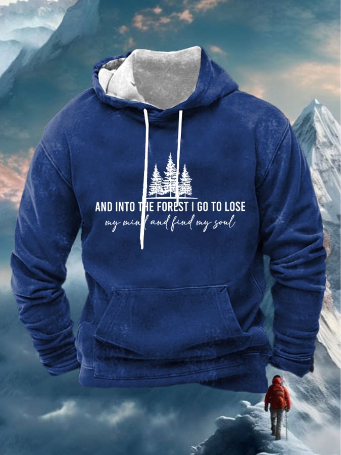 Men's Retro Hiking Outdoors Camping And Into The Forest I Go To Lose My Mind And Find My Soul Hiking Men's Hoodie