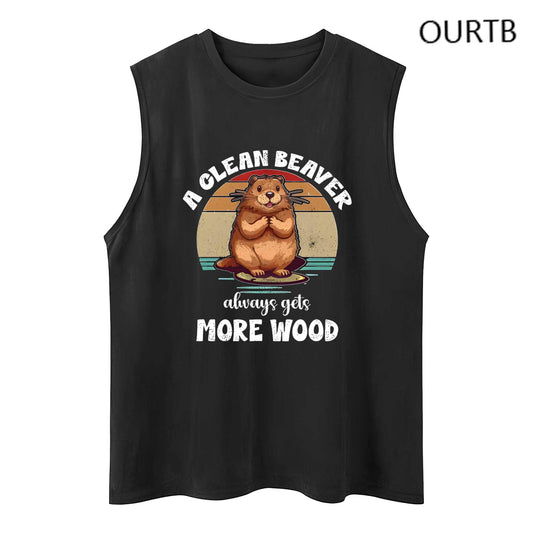 A Clean Beaver Always Gets More Wood Funny Adult Discomfort Art Print Cotton Sleeveless Tank Tops