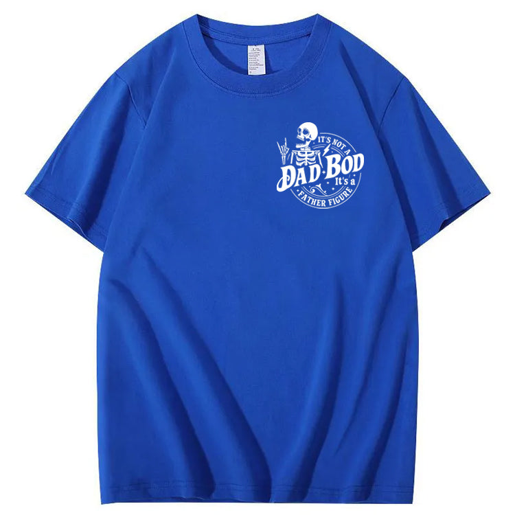 It's Not A Dad Bod It's A Father Figure T-Shirt