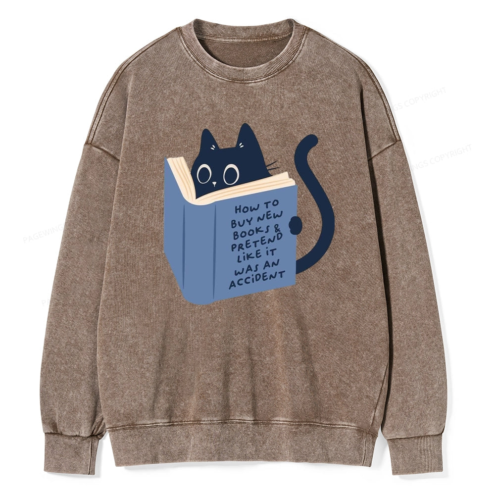 How To Buy New Books Unisex Washed Sweatshirt