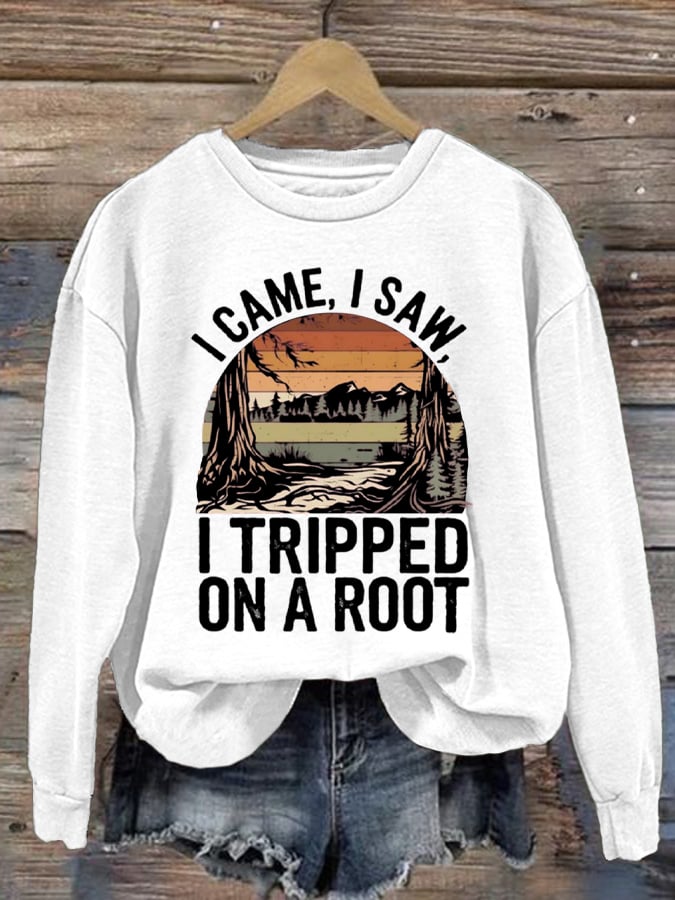 Women's I Tripped On A Root Printed Crew Neck Long Sleeve Sweatshirt