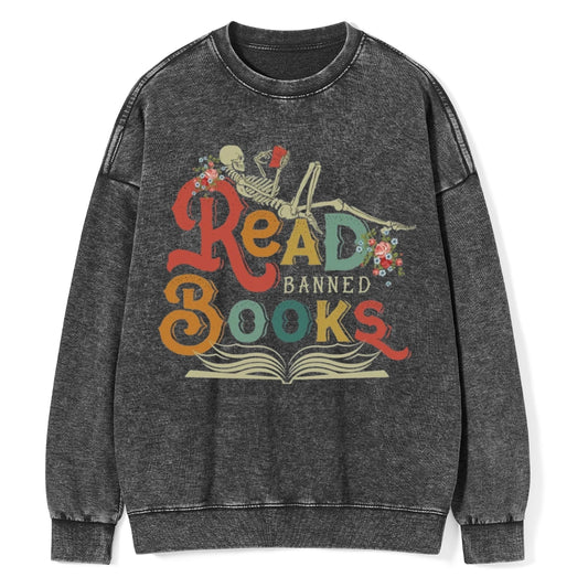 Read Banned Books Unisex Washed Sweatshirt